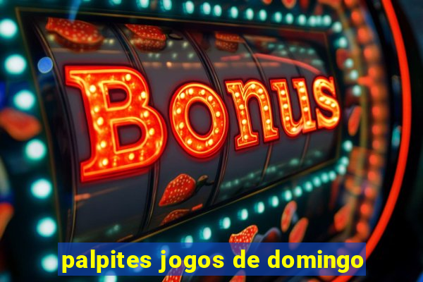 palpites jogos de domingo